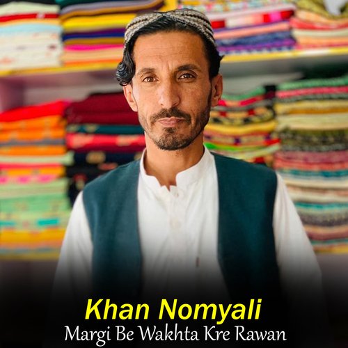 Margi Be Wakhta Kre Rawan