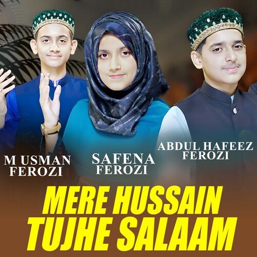 Mere Hussain Tujhe Salaam