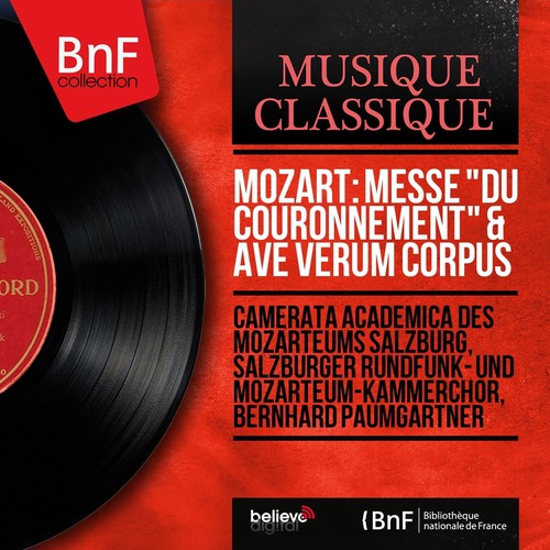 Mozart: Messe &quot;Du couronnement&quot; &amp; Ave verum corpus (Stereo Version)_poster_image