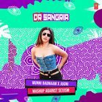 Munni Badnaam X Jugni Mashup Against Sexism