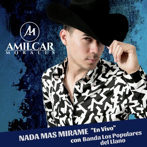 Nada Mas Mirame (En Vivo) [feat. Banda los Populares del Llano]_poster_image