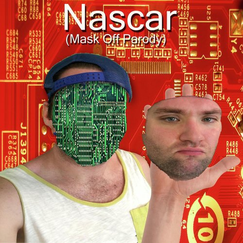 Nascar ("Mask Off" Parody)
