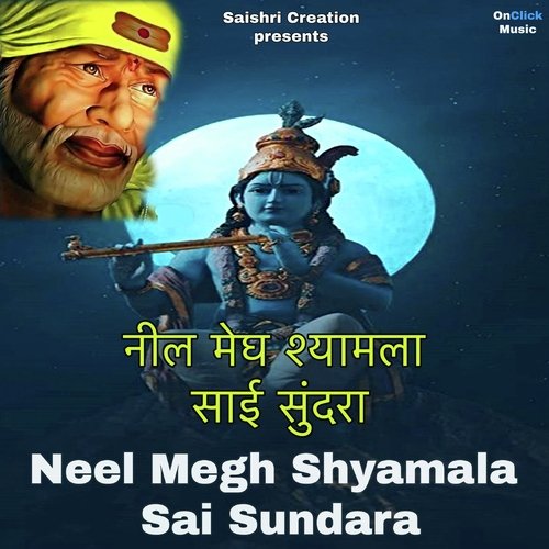 Neel Megh Shyamala Sai Sundara