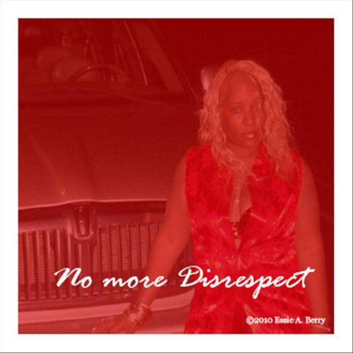 No More Disrespect - Single