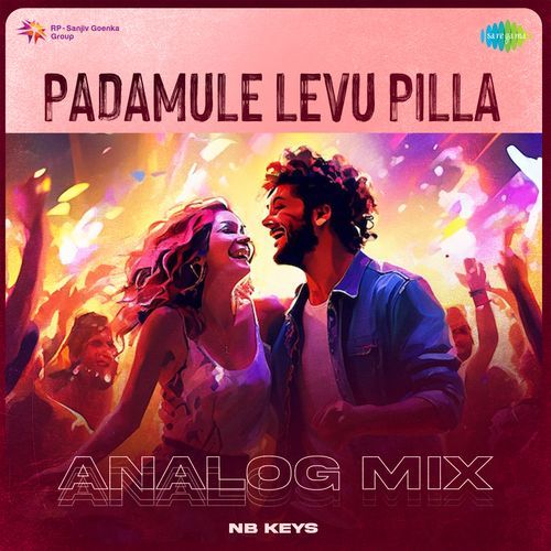 Padamule Levu Pilla - Analog Mix