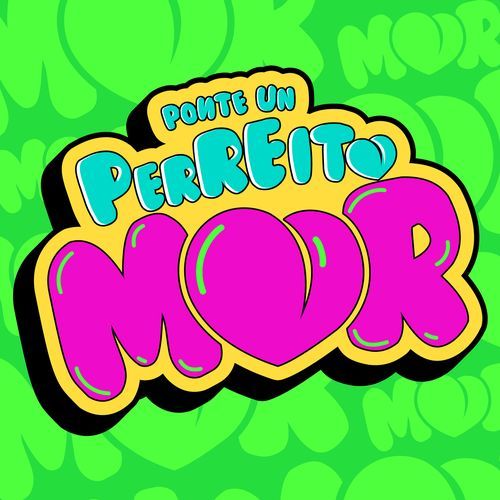 Ponte Un Perreito Mor_poster_image