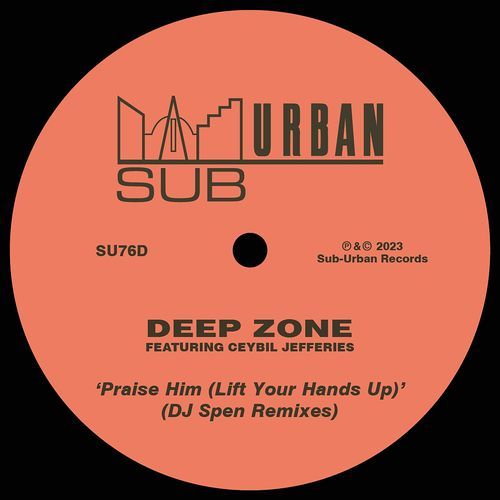 Praise Him (Lift Your Hands Up) (DJ Spen Remixes)