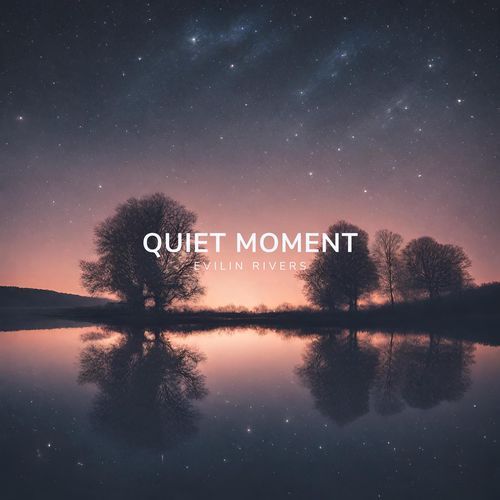 Quiet Moment