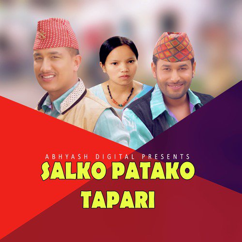 Salko Patako Tapari - Song Download from Salko Patako Tapari - Single ...