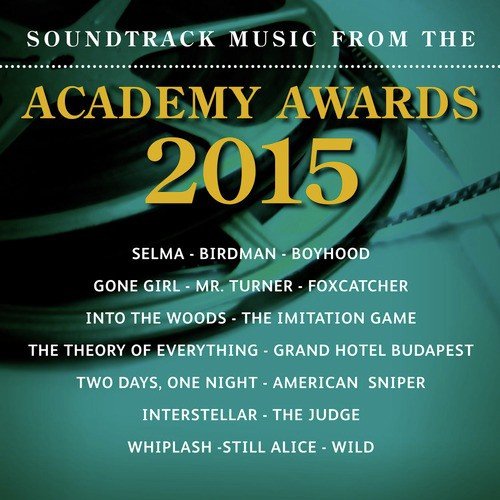 Soundtrack Music from the 2015 Academy Awards