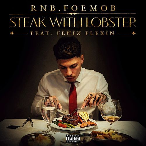 Steak With Lobster (feat. Fenix Flexin & Diego Ave)
