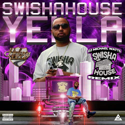 Swishahouse Yella (Swishahouse Remix)