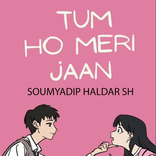 TUM HO MERI JAAN