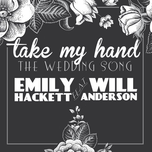 Take My Hand (The Wedding Song) [feat. Will Anderson]_poster_image