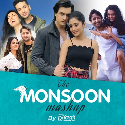 The Monsoon Mashup (by DJ Yogii)