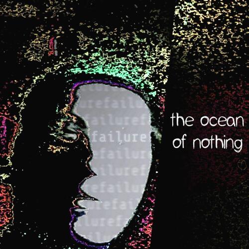 The Ocean of Nothing