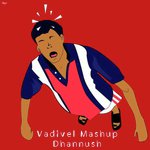 Vadivel Dub Mashup