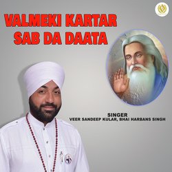 Valmeki Kartar Sab Da Daata-SSEpdDNDenQ