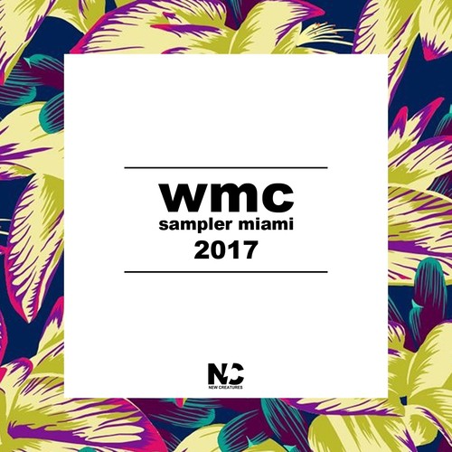 WMC Sampler Miami 2017