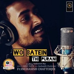 Wo Batein Thi Purani-KiUqXxxjBVw