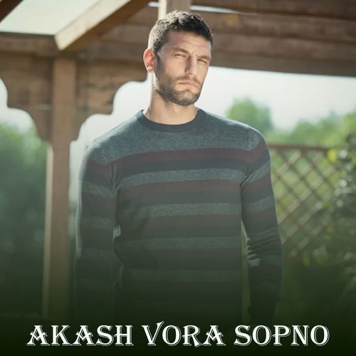 Akash Vora Sopno