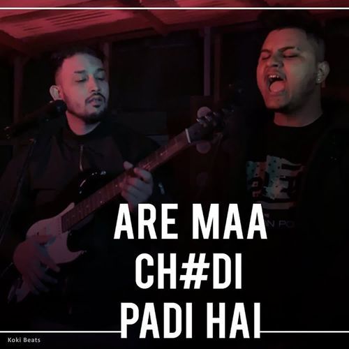Are Ma Chudi Padi Hai