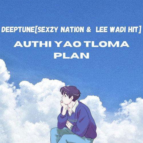 Authi Yao Tloka Plan cover art