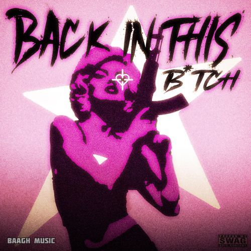 Back In This Bitch