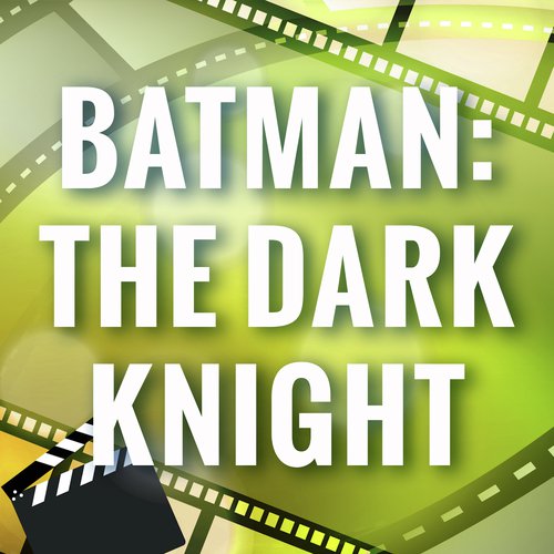 Batman: The Dark Knight (Theme) (A Tribute to Danny Elfman)