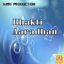 Bhakti Aaradhan
