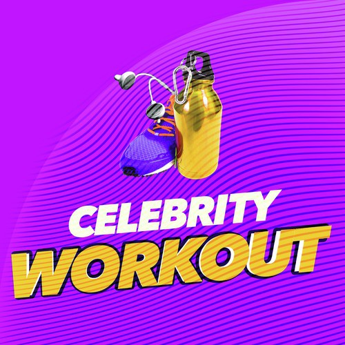 Celebrity Workout
