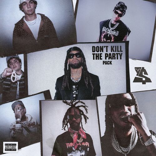 DON'T KILL THE PARTY (feat. Quavo & Juicy J) cover art