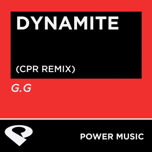 Dynamite (Cpr Workout Mix)
