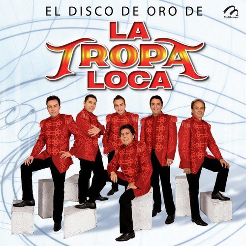 La Tropa Loca