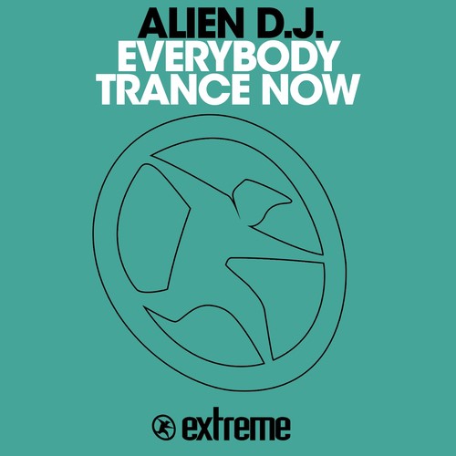 Everybody Trance Now