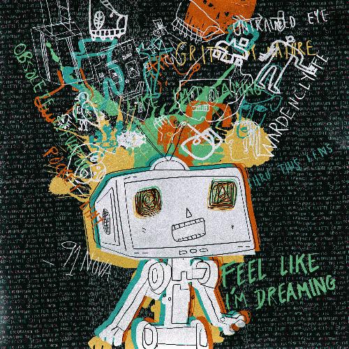 Feel Like I'm Dreaming cover art