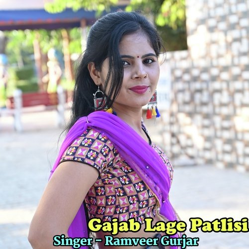 Gajab Lage Patlisi