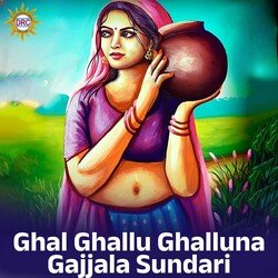 Ghal Ghallu Ghalluna Gajjala Sundari-FCclZhFpenI