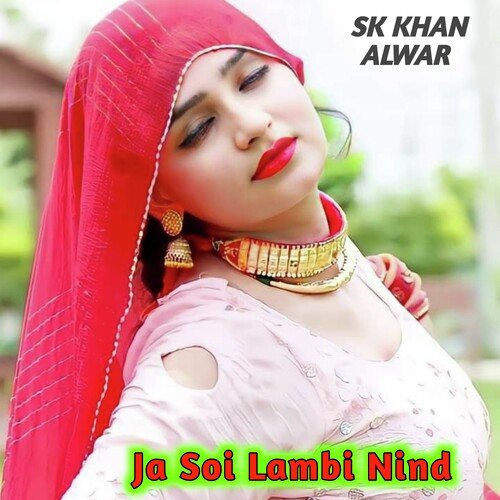 Ja Soi Lambi Nind