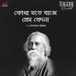 Kotha Hote Baaje Premo Bedona (From &quot;Tagore Revisited&quot;)-GRE,RURTGnk