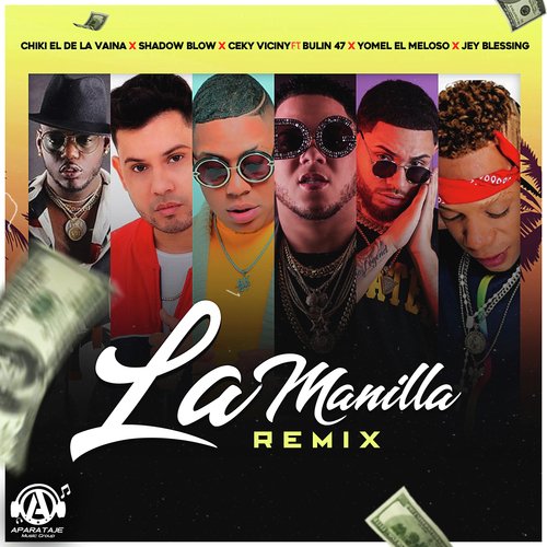 La Manilla (Remix)