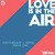 Love Is in the Air (Radio Edit)