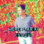 Mere Pyar Ki Kahani