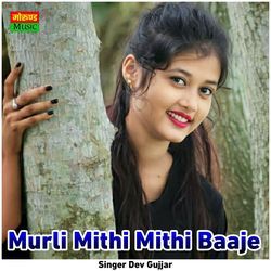 Murli Mithi Mithi Baaje-PioTVkBCb2I