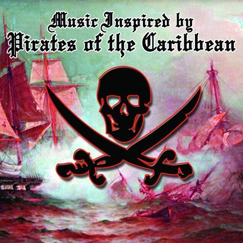 Music Inspired By Pirates Of The Caribbean_poster_image