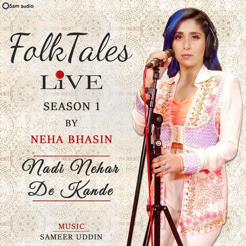 Nadi Nehar De Kande (Live)