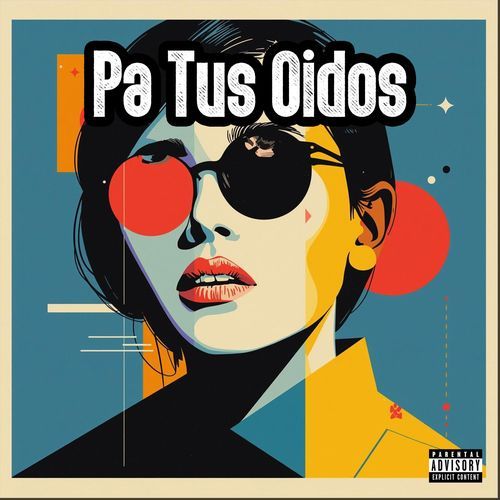 Pa Tus Oidos cover art