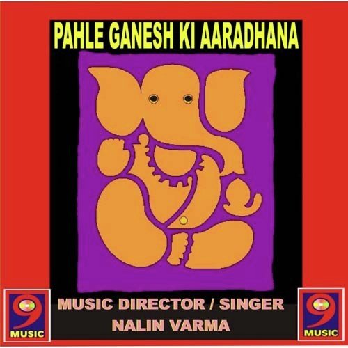 Pahle Ganesh Ki Aaradhana