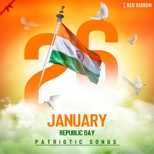 Republic Day - Patriotic Songs