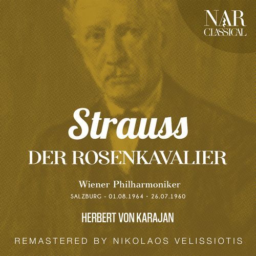 Der Rosenkavalier, Op. 59, IRS 84, Act III: "Sind desto eher im klaren!" (Baron, Kommissarius, Octavian, Wirt, Marschallin)